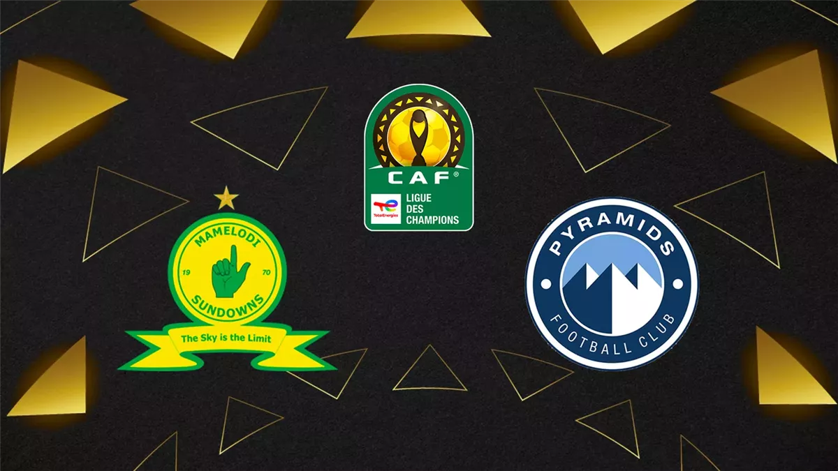موعد مباراة بيراميدز وصن داونز في نهائي دوري أبطال إفريقيا