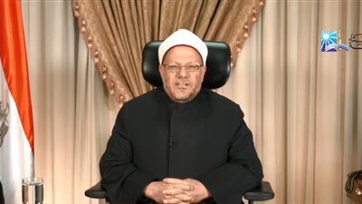 المفتي يوجه وصية للأسرة المصرية: استغلوا الظروف الراهنة لاستعادة روح الحب (فيديو)