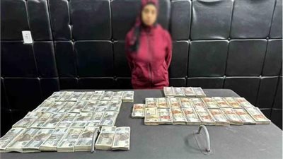 ضبط سيدة بالدقهلية استولت على 5 ملايين جنيه من أشخاص بدعوى التوظيف