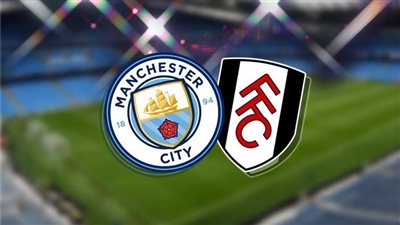 القنوات الناقلة لمباراة مانشستر سيتي وفولهام اليوم في الدوري الإنجليزي 2022/2023 والتشكيل