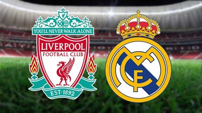 أبرزها لقائي ليفربول وريال مدريد.. مواعيد مباريات اليوم السبت 6-5-2023