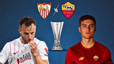 التشكيل المتوقع لمباراة روما وإشبيلية في نهائي الدوري الأوروبي