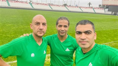 عاشور وعادل وأبو الرجال يؤدون تدريباتهم في الجزائر استعدادًا لإدارة نهائي الكونفدرالية