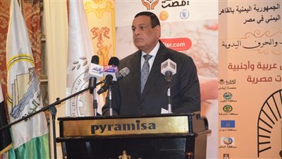 وزير التنمية المحلية ومحافظ الجيزة يفتتحان معرض الحرف التراثية والمنتجات اليدوية بالتعاون مع سفارة اليمن