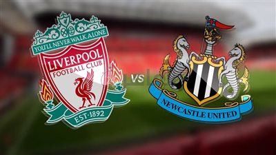 موعد مباراة ليفربول القادمة ضد نيوكاسل في الدوري الإنجليزي 2023/2024 والقنوات الناقلة والتشكيل