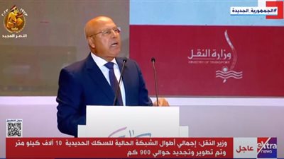 وزير النقل: افتتاح محطة بشتيل مع احتفالات أكتوبر