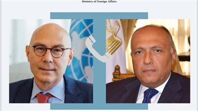 سامح شكري يتلقى اتصالا هاتفيا من المفوض الأممي السامي لحقوق الإنسان