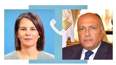 وزير الخارجية يؤكد هاتفيا لنظيرته الألمانية حتمية وقف إطلاق النار فورا في غزة