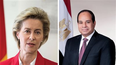 السيسي لـ رئيسة مفوضية الاتحاد الأوروبي: مصر ترفض بشكل قاطع تهجير الفلسطينيين