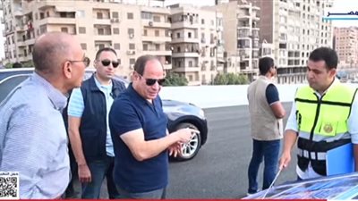 السيسي يتفقد أعمال التطوير بعدد من الطرق والمحاور بالقاهرة 