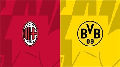 التشيكل الرسمي لمباراة بوروسيا دورتموند وآي سي ميلان في دوري أبطال أوروبا