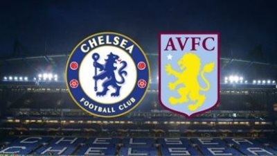 موعد مباراة أستون فيلا وتشيلسي في كأس الاتحاد الإنجليزي