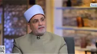 عميد سابق بجامعة الأزهر: عذاب ونعيم يوم القيامة مادي