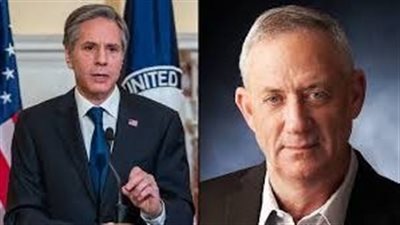 عملية اجتياح رفح الفلسطينية ودخول المساعدات.. أهم ما جاء في اتصال بلينكن بالوزير الإسرائيلي جانتس