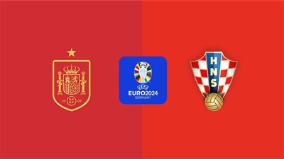 مشاهدة الآن.. مباراة إسبانيا وكرواتيا اليوم على قناة مفتوحة في يورو 2024