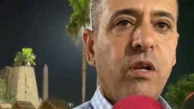 رئيس مدينة الأقصر: ساحة أبو الحجاج جاهزة لاستقبال المصلين.. وغرفة عمليات طوال عيد الأضحى 