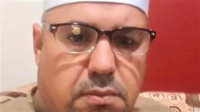 وفاة إمام مسجد التوحيد بالغربية بعد خطبته للجمعة.. والأوقاف توجه بصرف 20 ألف جنيه لأسرته