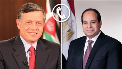 السيسي وملك الأردن يؤكدان على أهمية وقف إطلاق النار بقطاع غزة وإنهاء الكارثة الإنسانية