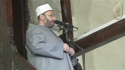 خطيب الجامع الأزهر لطلاب الثانوية: يجب إعادة النظر في مفاهيم النجاح