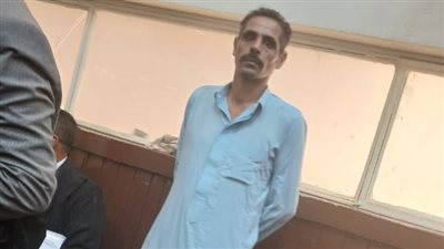 تأجيل محاكمة المتهم بقتل شقيقه بمساعدة زوجته بالصف| بث مباشر 