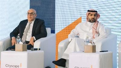 هيئة العقار بالمملكة: نقدم جميع التسهيلات لدخول المطورين المصريين لإقامة مشروعات بالسوق السعودية