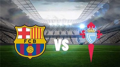 موعد مباراة برشلونة وسيلتا فيجو المقبلة في الدوري الإسباني 2024-25 والقنوات الناقلة