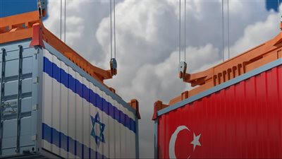 مسؤول تركي: أنقرة قد تستأنف التجارة مع تل أبيب إذا تحقق السلام الدائم في غزة