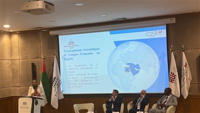 جامعة عين شمس تشارك في المؤتمر الإقليمي الثاني لرؤساء الجامعات الفرنكوفونية بالشرق الأوسط 