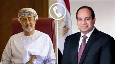 الرئيس السيسي يتلقى اتصالًا هاتفيًا من سلطان عمان للتهنئة بعيد الفطر 