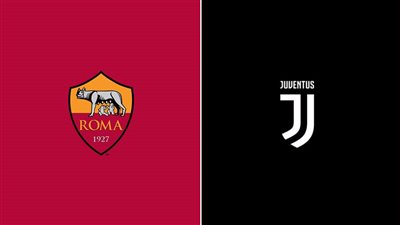 موعد مشاهدة مباراة روما ضد يوفنتوس اليوم في الدوري الإيطالي والقنوات الناقلة