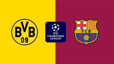 موعد مشاهدة مباراة برشلونة وبوروسيا دورتموند في دوري أبطال أوروبا والقنوات الناقلة