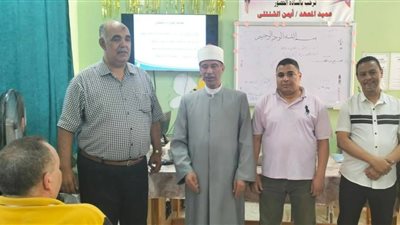 دورات لتنمية مهارات المعلمين للحصول على شهادة صلاحية الترقي بمنطقة سوهاج الأزهرية