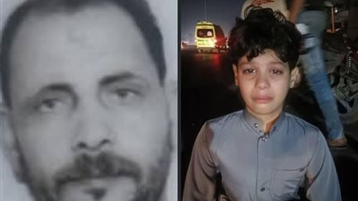 كان ماسك إيده ومسبهاش.. صغير يشهد اللحظات الأخيرة في حياة والده على الطريق الدائري