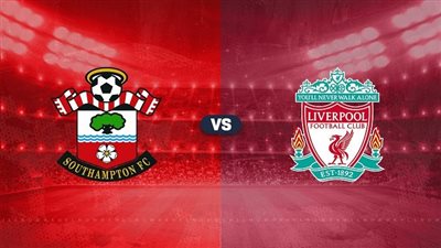 موعد مباراة ليفربول القادمة ضد ساوثهامبتون في كأس الرابطة 2025/2026 والقنوات الناقلة