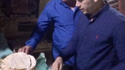 ضبط 23 مخبزًا بلديًا لإنتاج خبز ناقص الوزن وعدم نظافة أدوات العجين خلال حملات بالبحيرة
