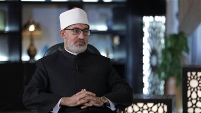 المفتي يحذر: احتكار السلع والتلاعب بأسعارها محرم ويجلب اللعن في الدنيا والعذاب في الآخرة