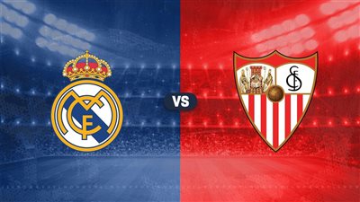 مشاهدة مباراة ريال مدريد وإشبيلية بث مباشر اليوم في الدوري الإسباني والقنوات الناقلة 