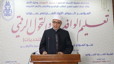 الأمين العام لمجمع البحوث الإسلامية: الأزهر يأخذ في اعتباره كل أساليب التعلم الإلكترونية