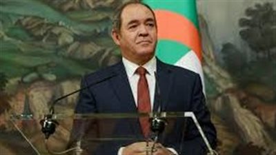 وزير الخارجية الجزائري يزور ليبيا على رأس وفد رفيع المستوى اليوم