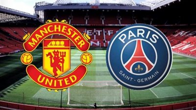 مشاهدة مباراة باريس سان جيرمان ومانشستر يونايتد بث مباشر فى دورى أبطال أوروبا