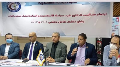 صيادلة الإسكندرية تناقش مع نواب الشيوخ والبرلمان أزمة عدم تكليف دفعتي 2018-2019