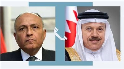 وزير الخارجية يبحث مع نظيره البحريني تطورات الساحة الفلسطينية