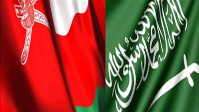 السعودية وسلطنة عمان.. علاقات تاريخية ومستقبل واعد
