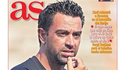 برشلونة يتفق مع تشافي وغضب أتلتيكو مدريد.. جولة في الصحف العالمية اليوم