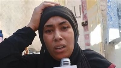 نرمين ابنة قتيل جريمة الإسماعيلية: أبويا مش تاجر مخدرات وشغال على تروسيكل خردة