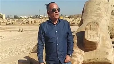 الأعلى للآثار: ترميم تماثيل رمسيس بسواعد المصريين رغم وجود 75 بعثة أجنبية بالأقصر