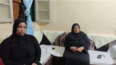 شقيقة ضحية قويسنا: ولادها مش مصدقين موتها وبيطلبوها على التليفون وبنطلب العدل