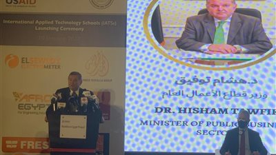 وزير قطاع الأعمال: سوق العمل بحاجة لأجيال مدربة من خريجي التعليم الفني