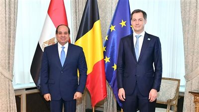 بحثا تطوير وإدارة الموانئ واللوجستيات والطاقة النظيفة والمتجددة.. تفاصيل لقاء السيسي ورئيس وزراء بلجيكا 