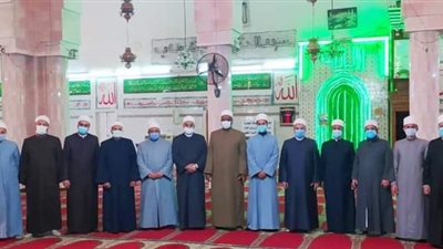 أعضاء القافلة الدعوية المشتركة بين الأزهر والأوقاف: فرض الصلاة ليلة المعراج دليل على علوّ قدرها